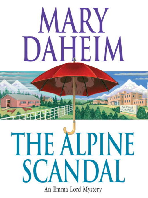 Title details for The Alpine Scandal by Mary Daheim - Available